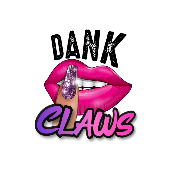 Dank Claws